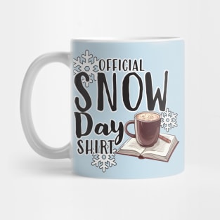 Official Snow Day Shirt Mug